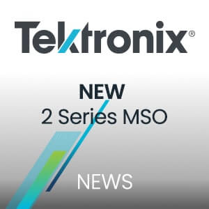 Testforce Distributes Tektronix’s New 2 Series MSO Mixed Signal Oscilloscope