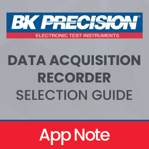 2023 B&K Precision Data Acquisition Solutions Selection Guide