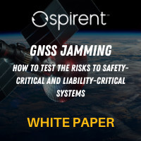 Spirent: GNSS Jamming: How to test the risks to safety-critical and liability-critical systems